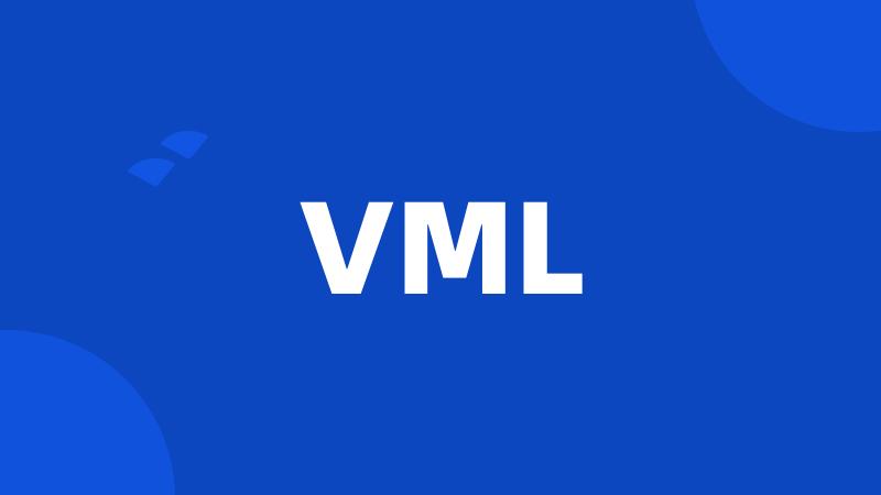 VML