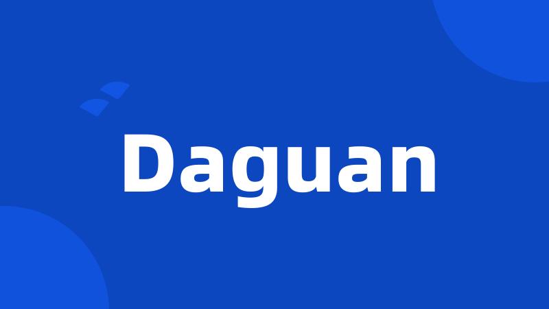 Daguan