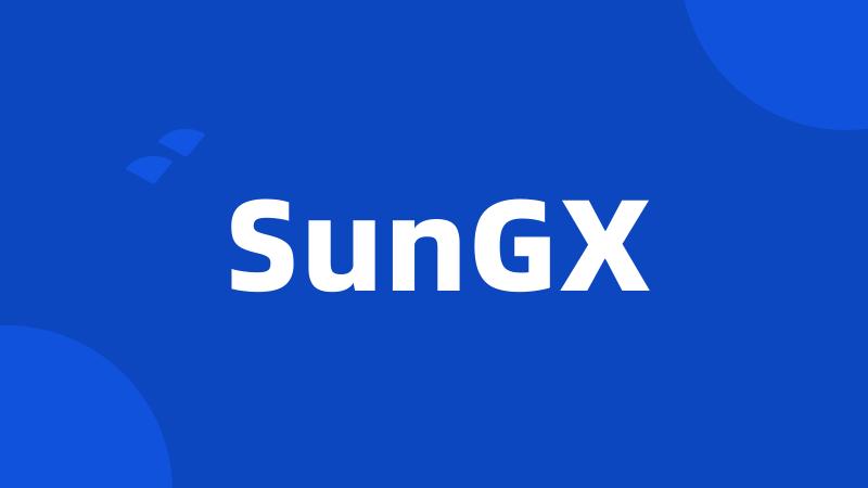 SunGX