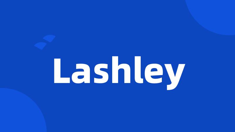 Lashley