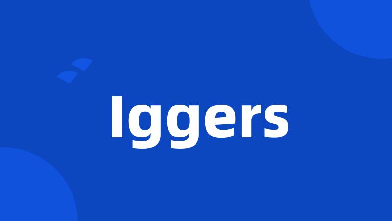 Iggers