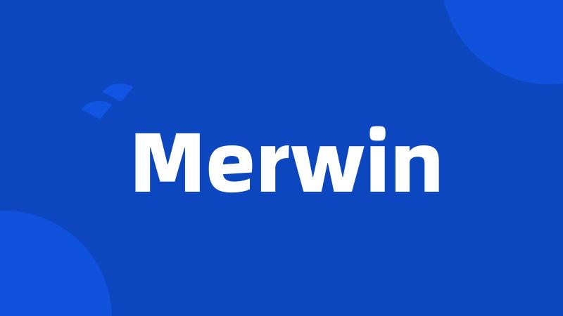 Merwin