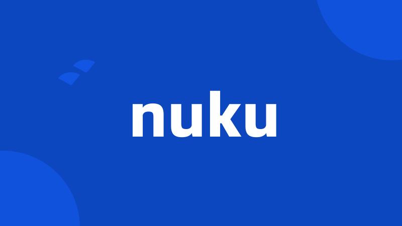 nuku