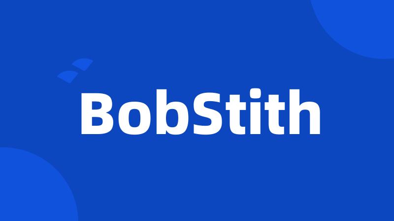 BobStith