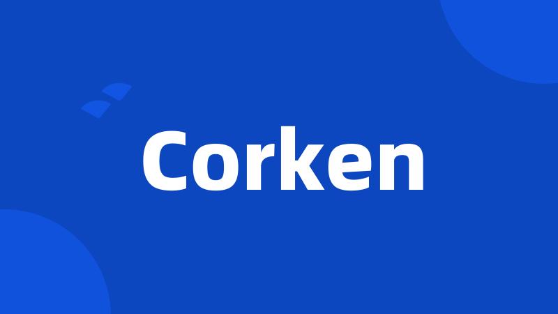 Corken