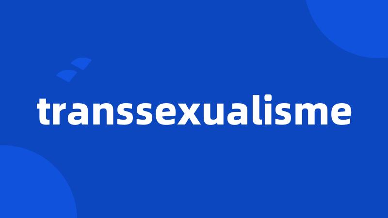 transsexualisme