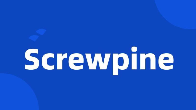 Screwpine