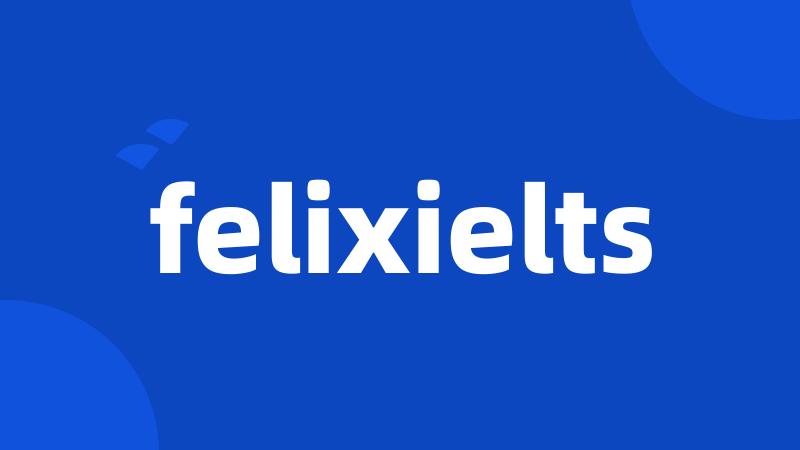 felixielts