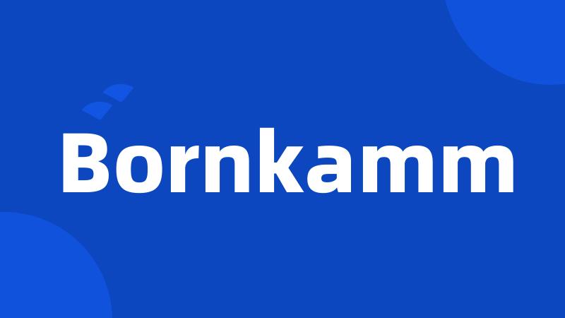 Bornkamm