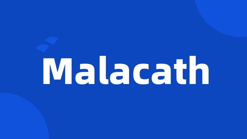 Malacath