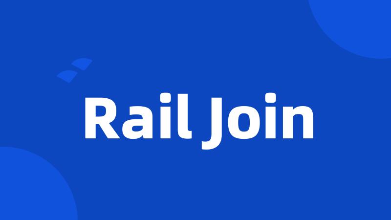 Rail Join