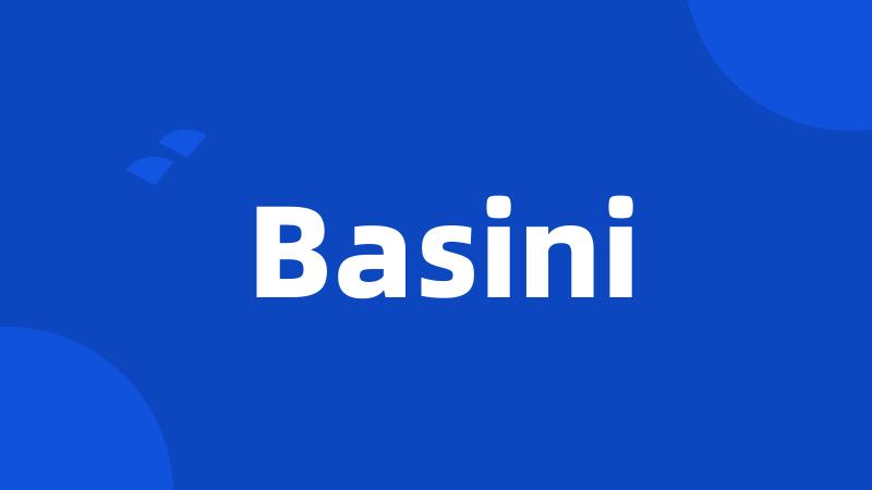 Basini