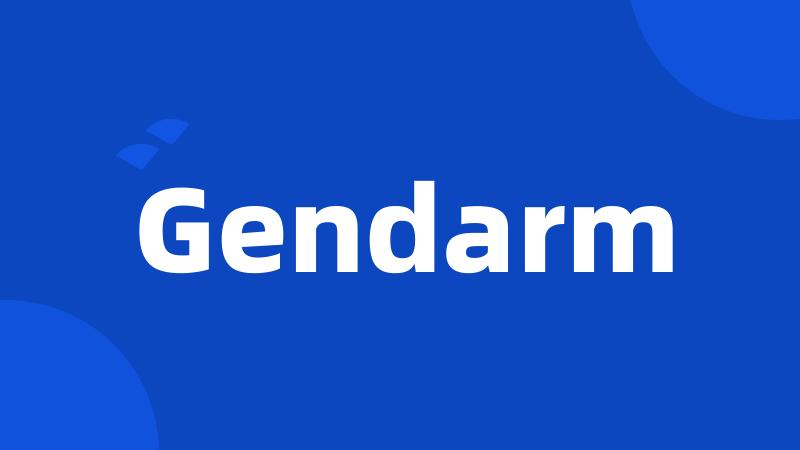 Gendarm