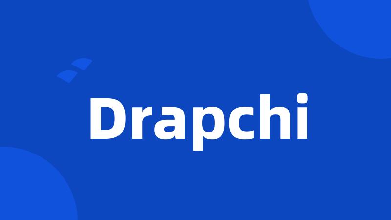 Drapchi