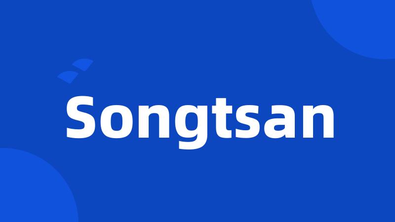 Songtsan