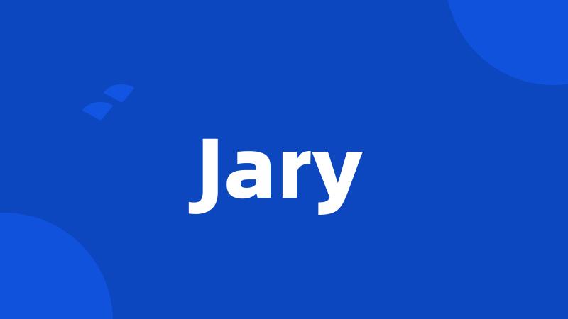 Jary