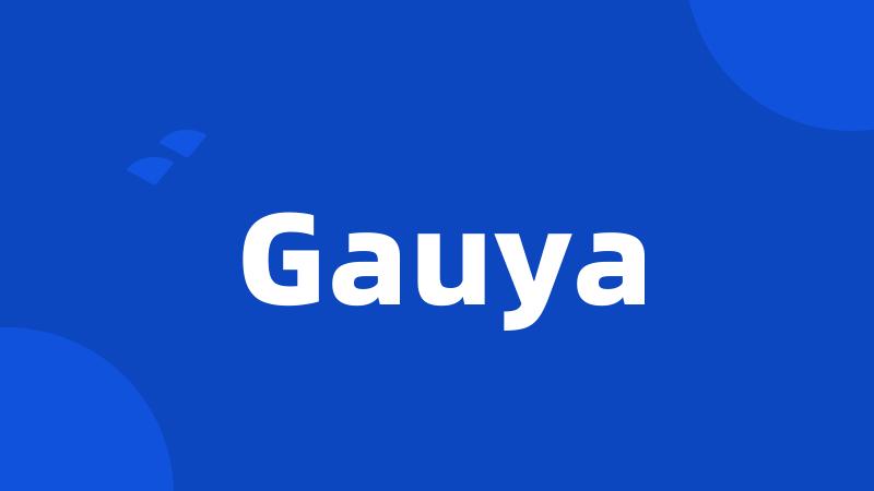 Gauya