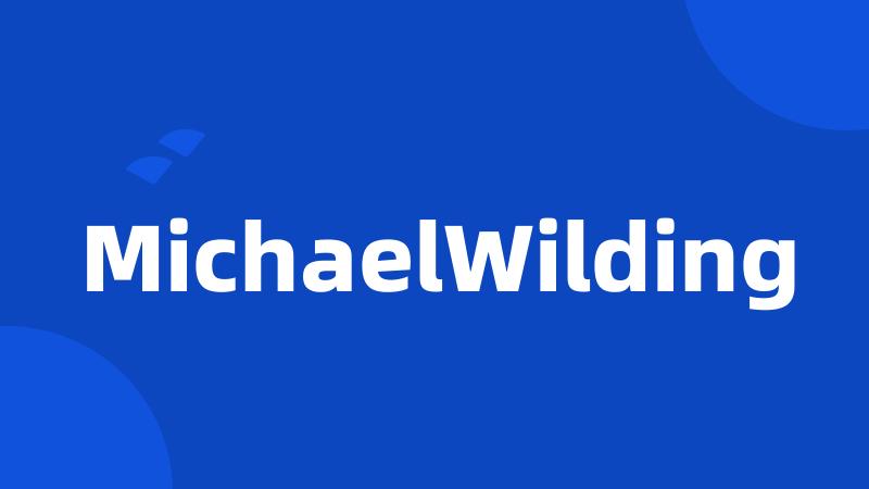 MichaelWilding