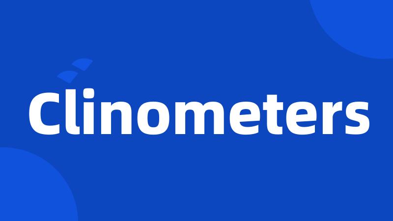 Clinometers