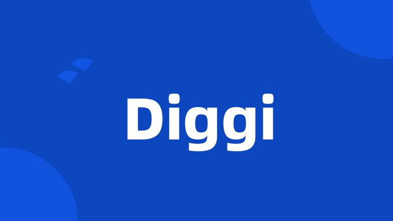 Diggi