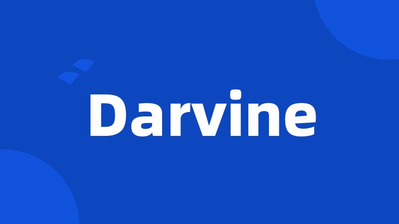 Darvine