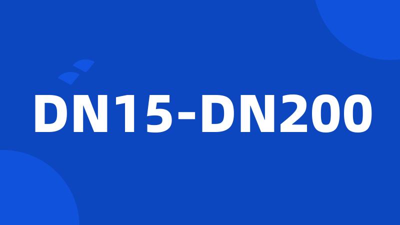 DN15-DN200