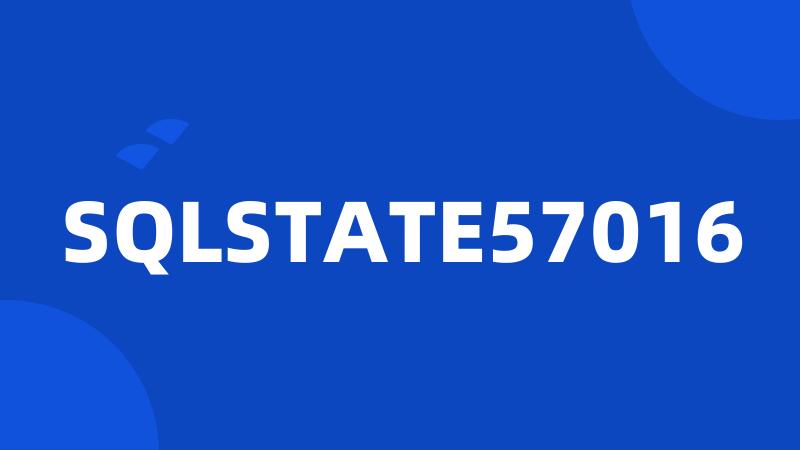 SQLSTATE57016