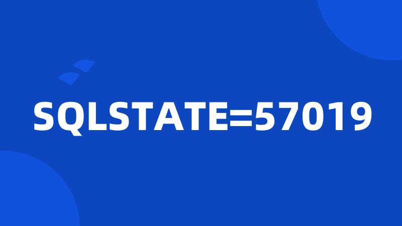 SQLSTATE=57019