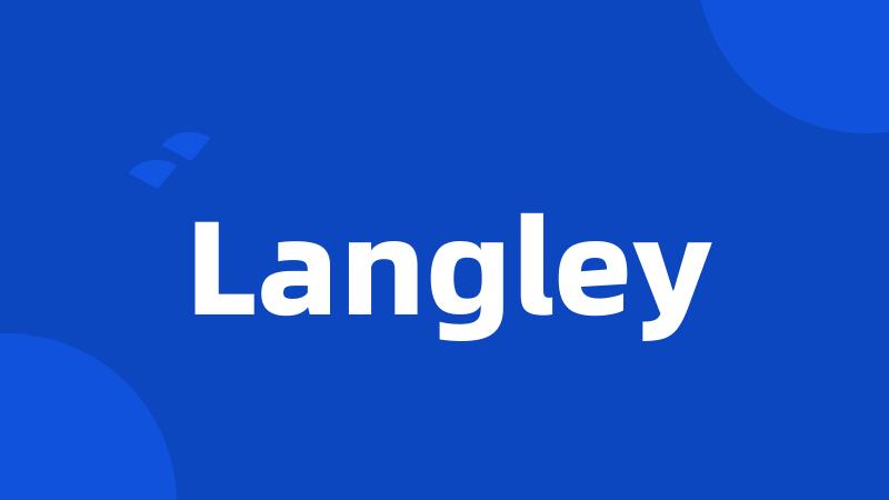 Langley