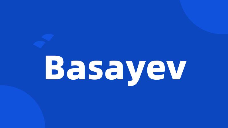 Basayev