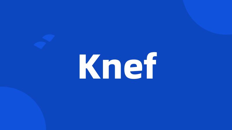 Knef