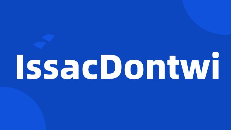 IssacDontwi