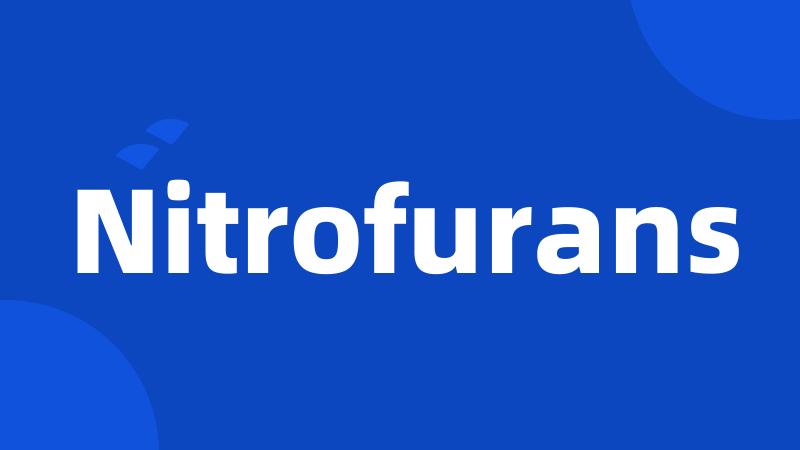 Nitrofurans