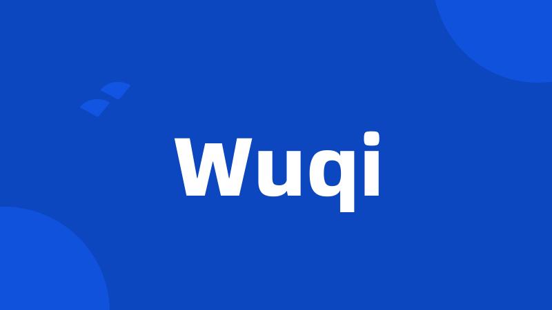 Wuqi