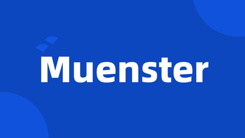 Muenster