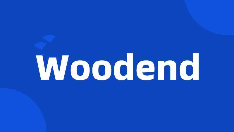 Woodend