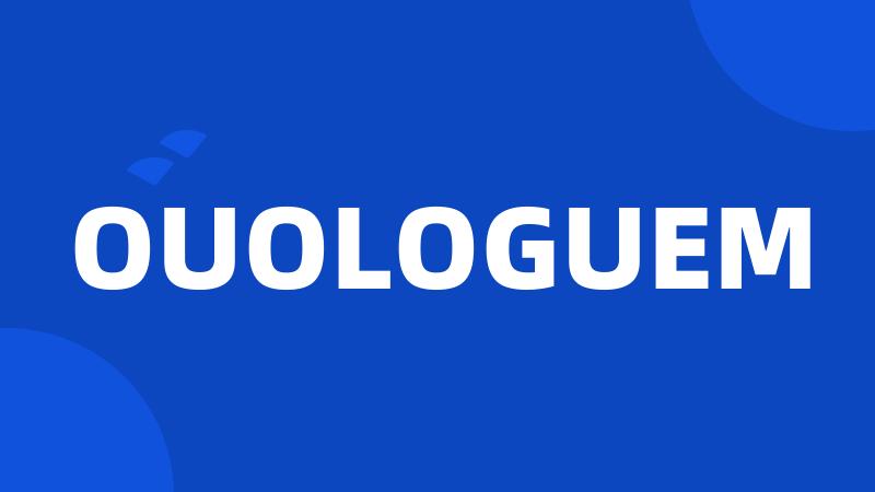 OUOLOGUEM