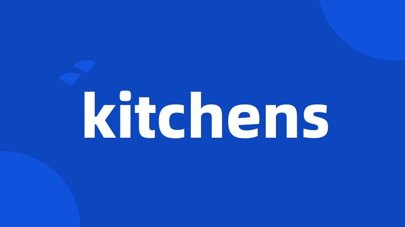 kitchens