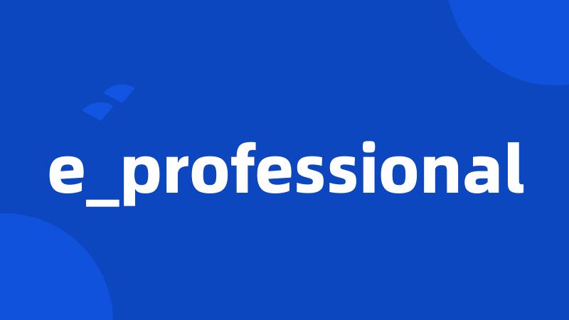 e_professional