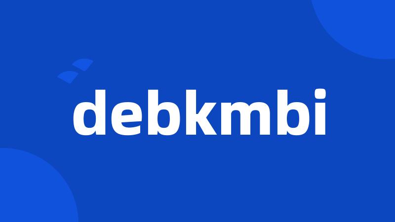 debkmbi