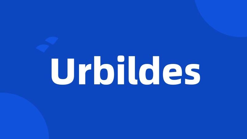 Urbildes