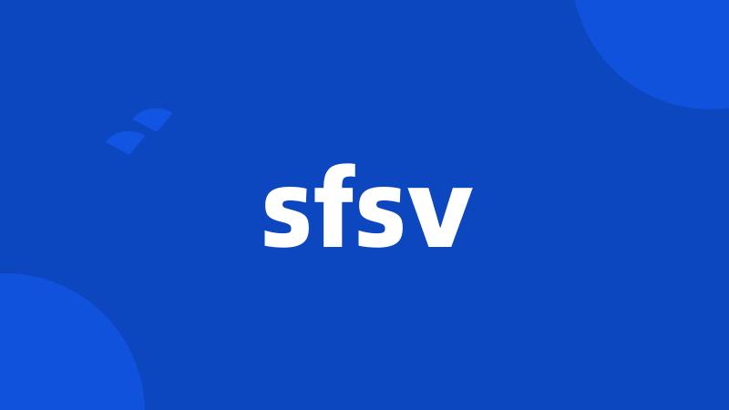 sfsv