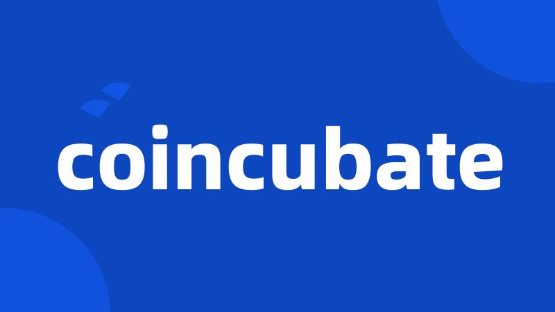 coincubate