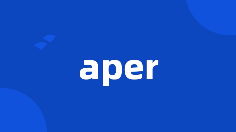 aper