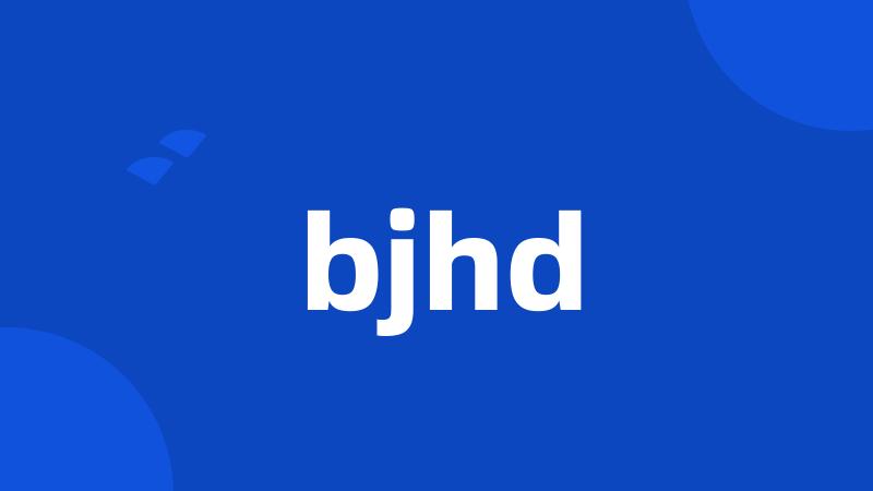 bjhd