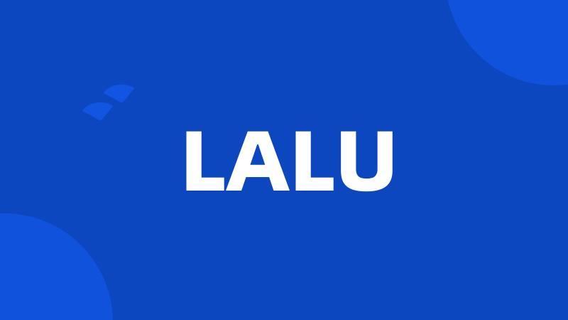 LALU