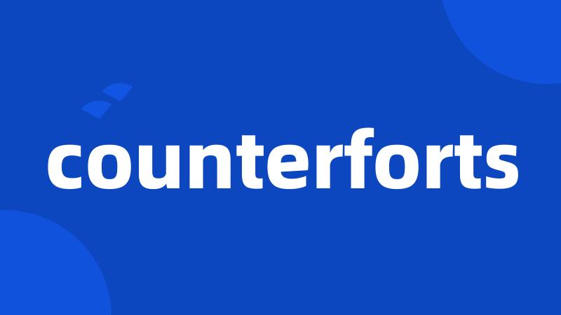 counterforts