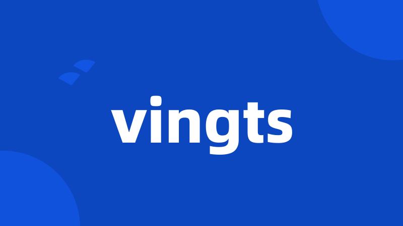 vingts