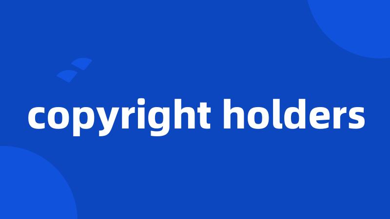 copyright holders