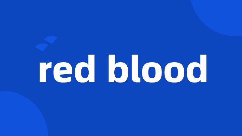 red blood